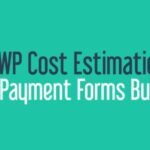 WP Cost Estimation & Payment Forms Builder also works with WooCommerce & Easy Digital Downloads .