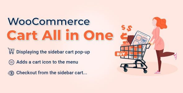 WooCommerce Cart All In One is a powerful extension that helps to innovate the functions of the Cart on the WooCommerce Store.